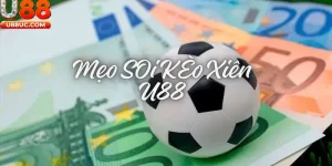 Mẹo soi kèo xiên U88